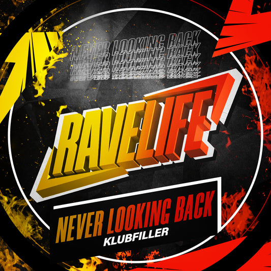 Klubfiller — Never Look Back release artwork