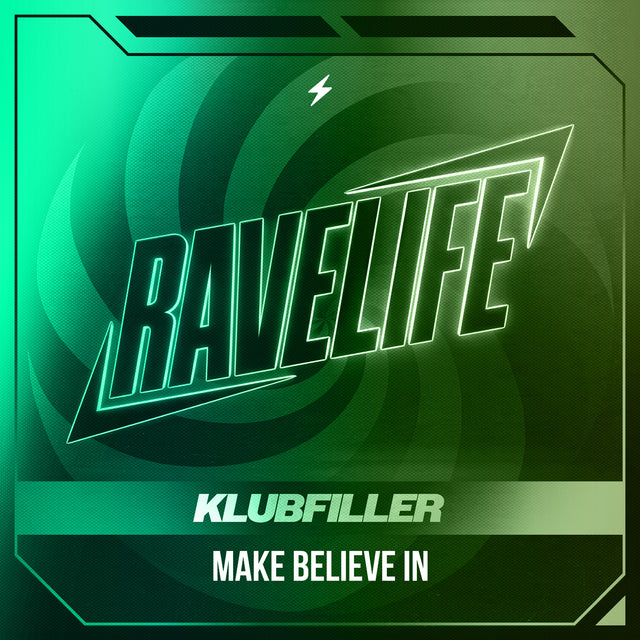 Klubfiller — Make Believe In